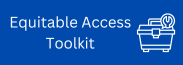 Equitable Access Toolkit