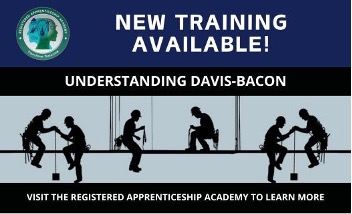 The silhouette of construction workers working on a beam. Text says "New Training Available! Understanding Davis Bacon"