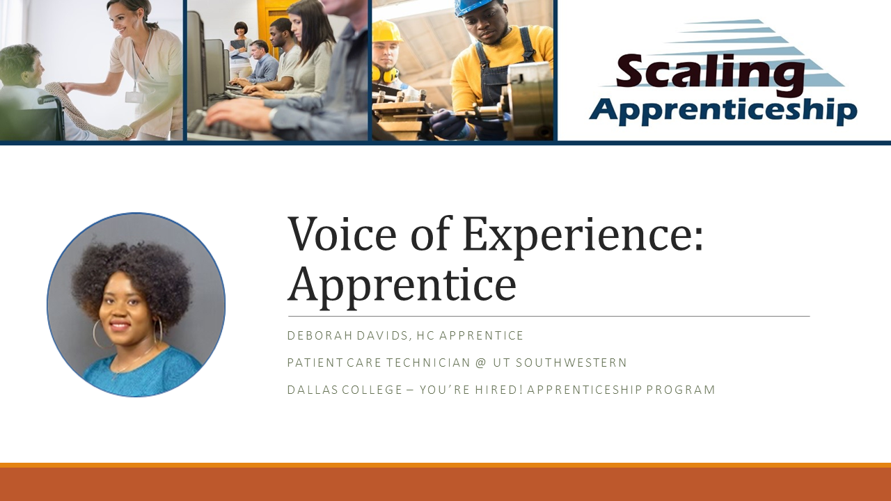 Introductory slide to Deborah Davids, a health care apprentices and Patient Care Technician at UT Southwestern through Dallas College