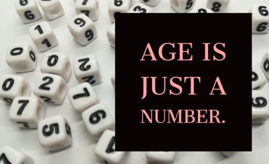 Age is just a number in black box over white dice with numbers