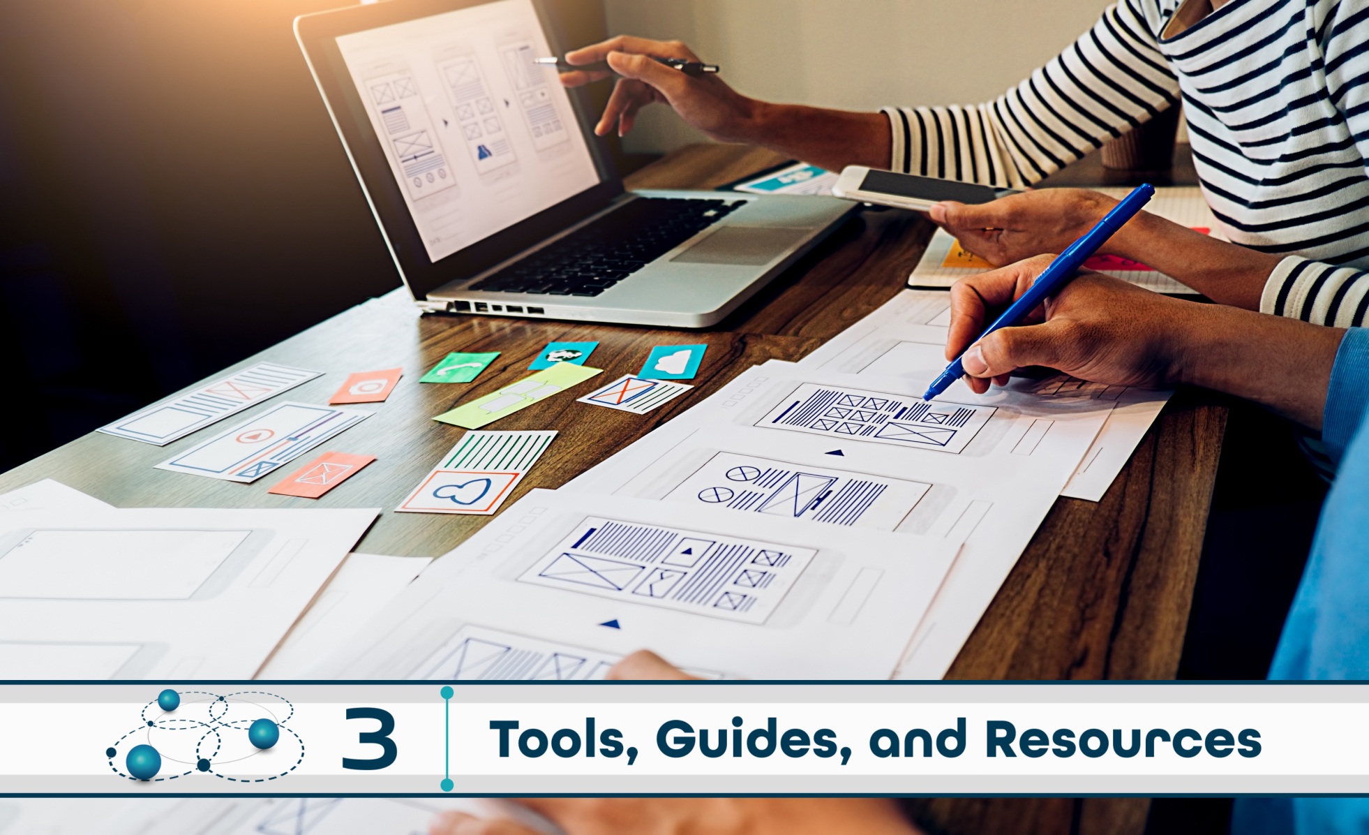 Level 3: Tools, Guides, and Resources