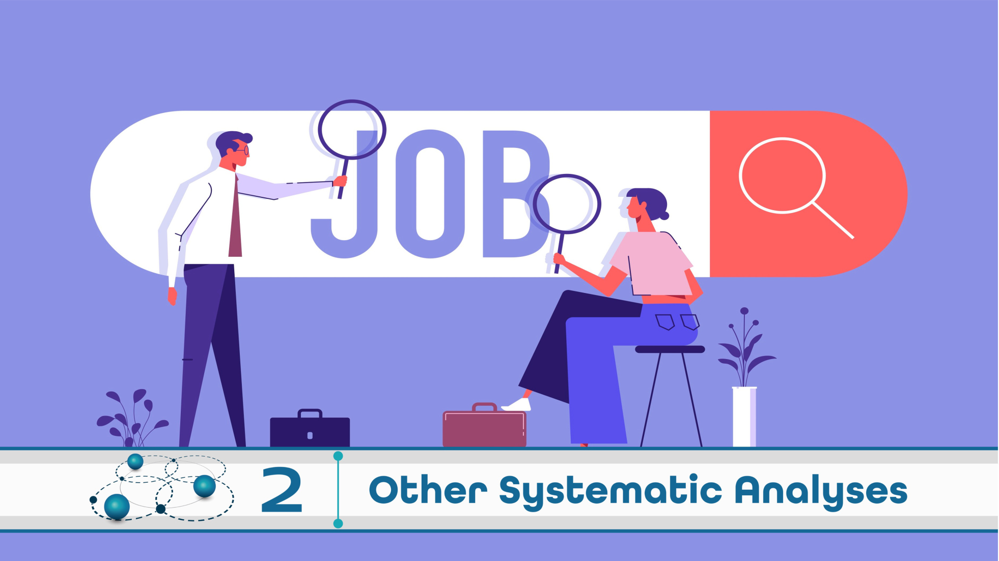 Level 2: Other Systematic Analysis