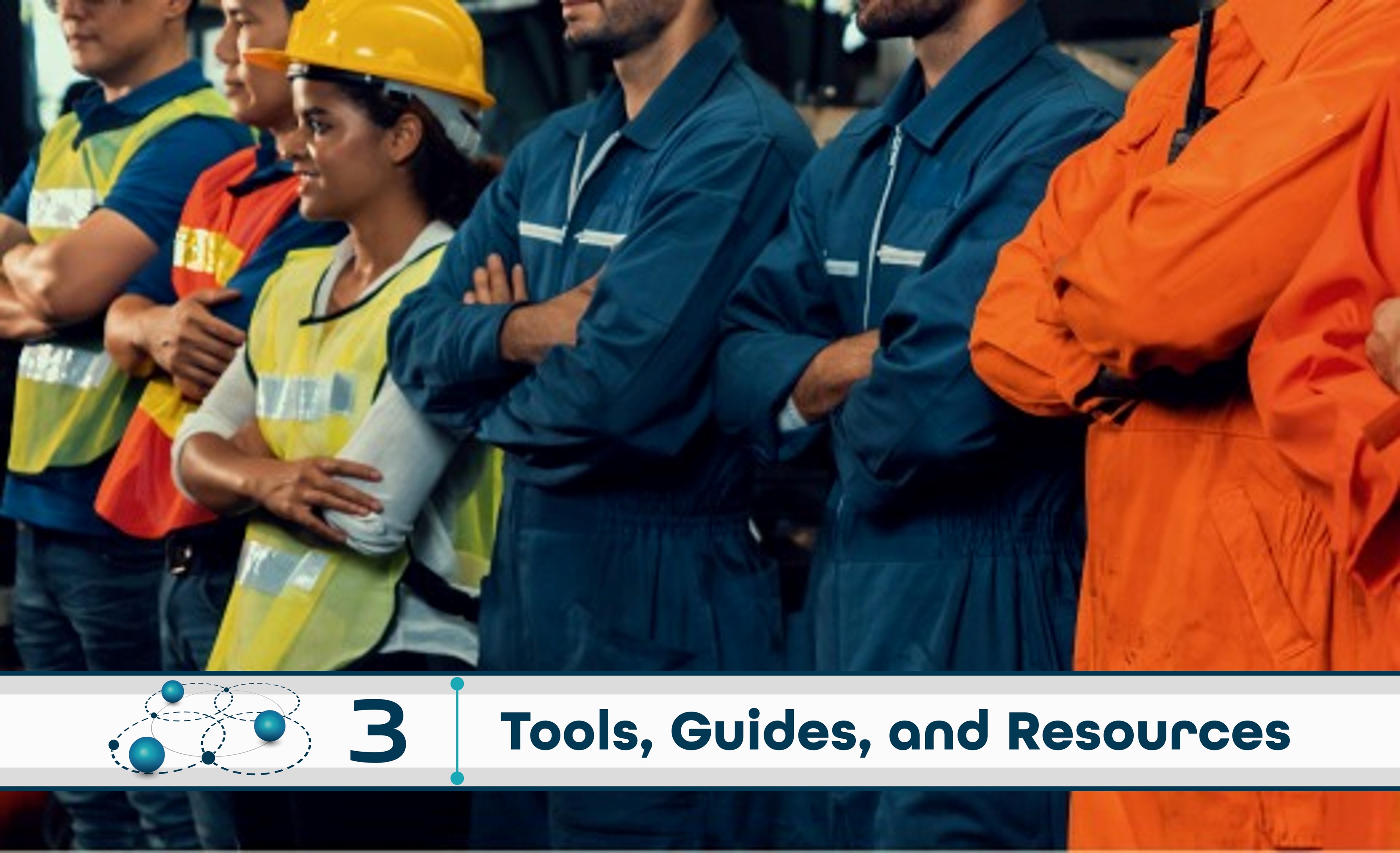 Level 3: Tools, Guides, and Resources