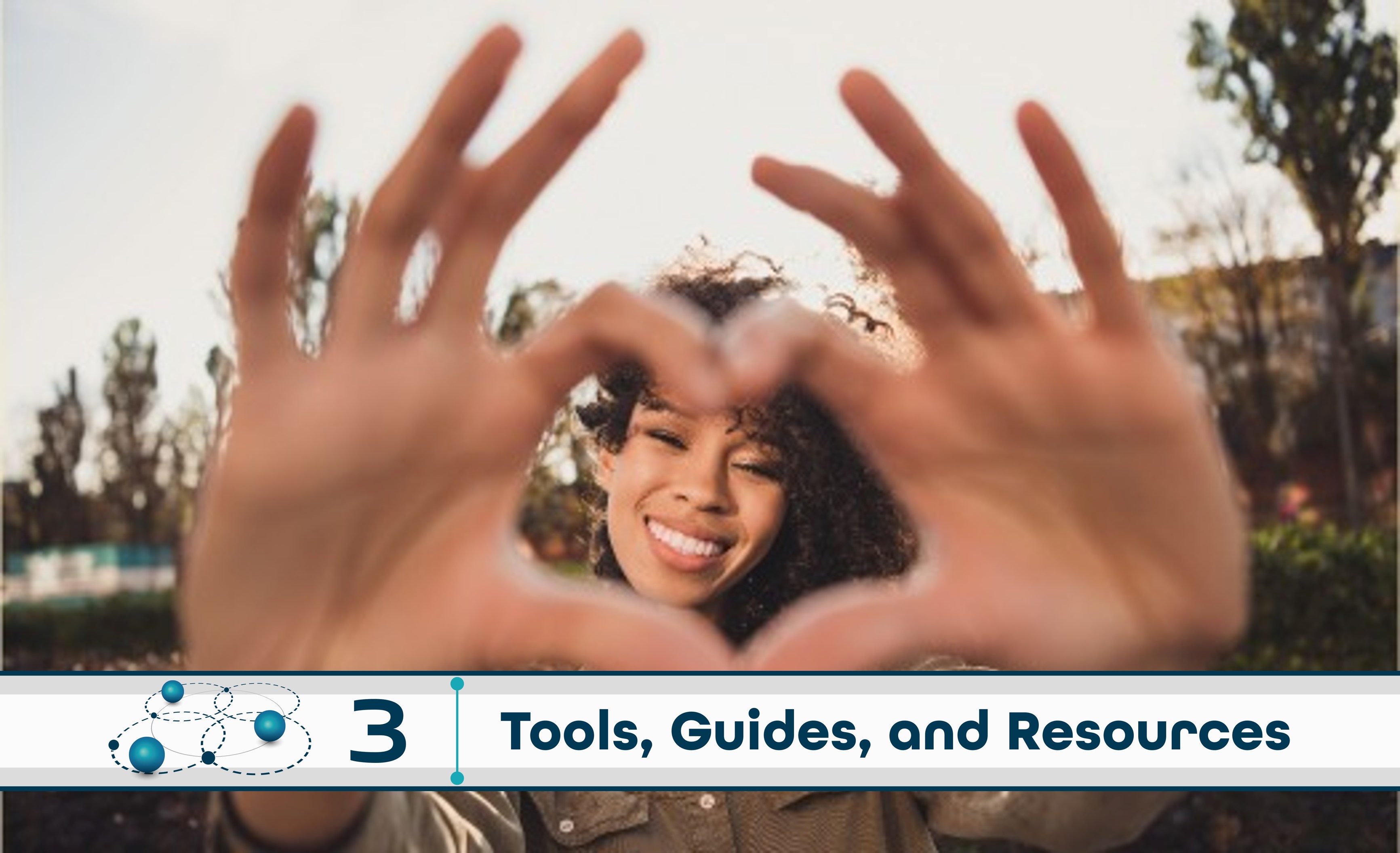 Level 3: Tools, Guides, and Resources