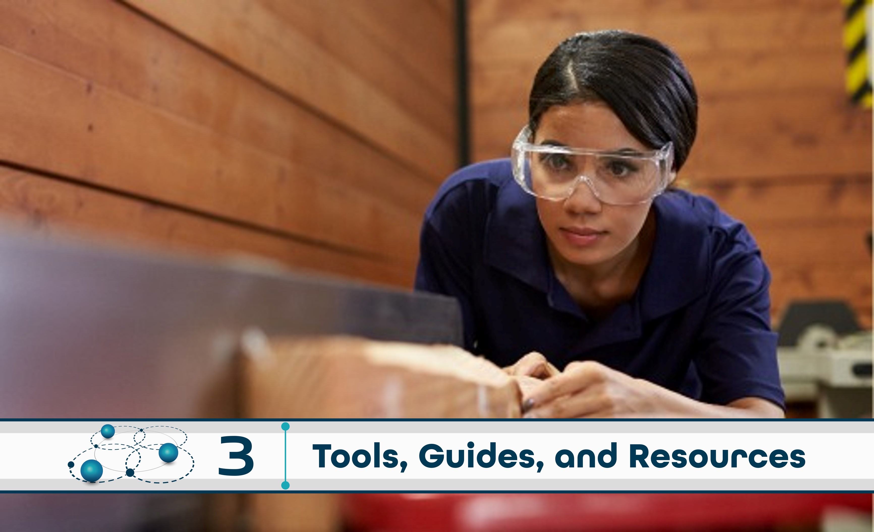 Level 3: Tools, Guides, and Resources