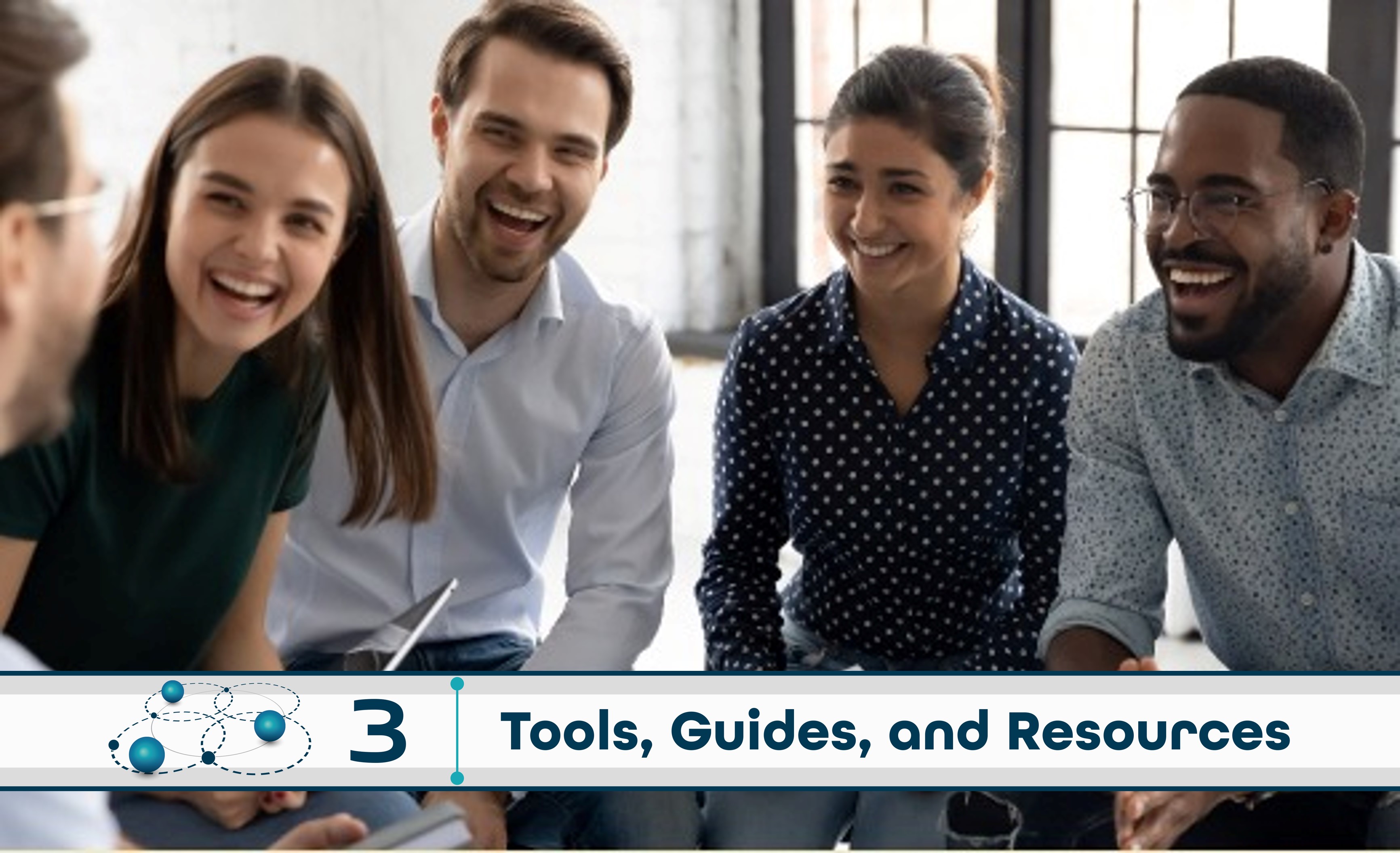 Level 3: Tools, Guides, and Resources