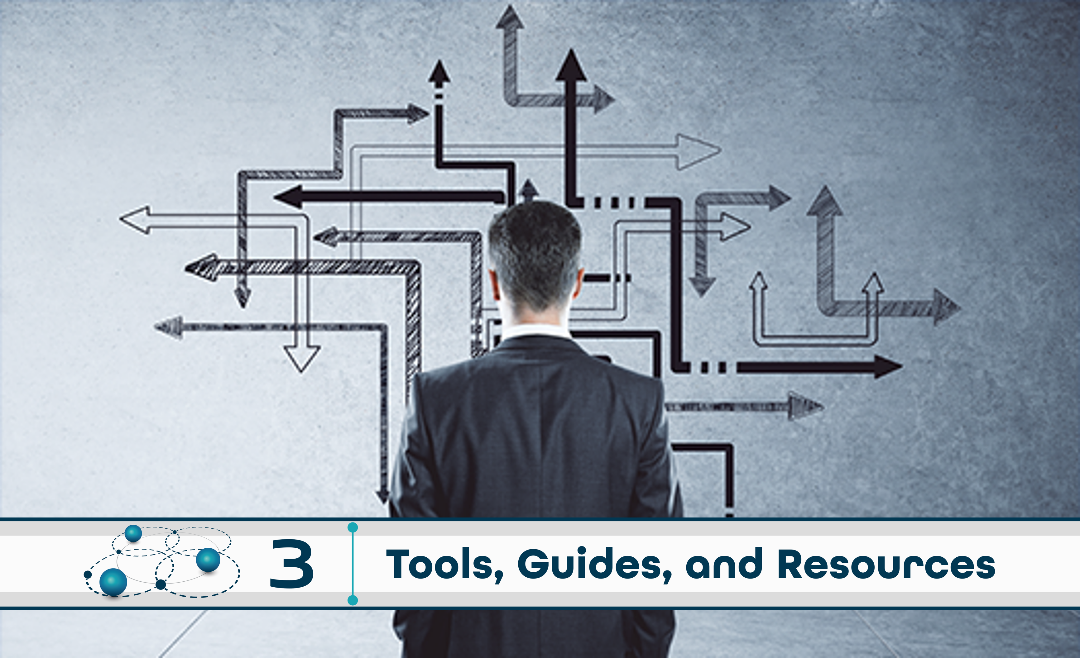 Level 3: Tools, Guides, and Resources  