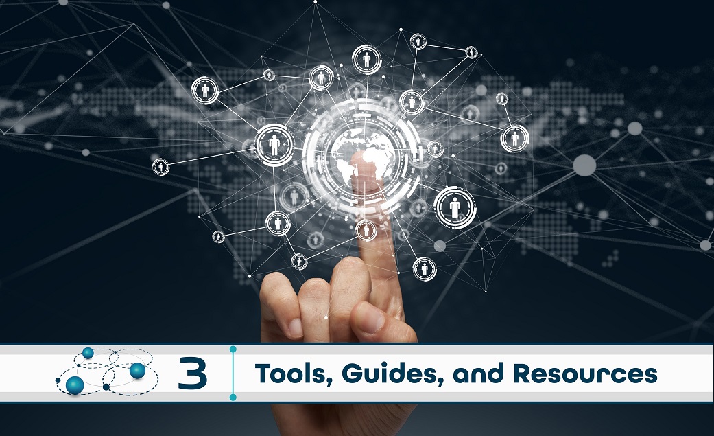 Level 3: Tools, Guides, and Resources  