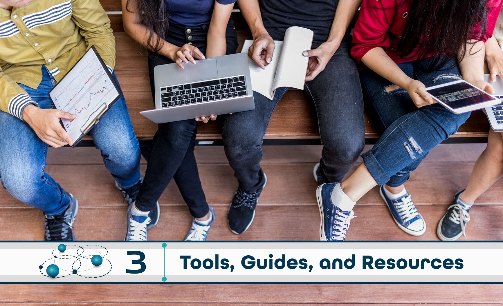 Level 3: Tools, Guides, and Resources