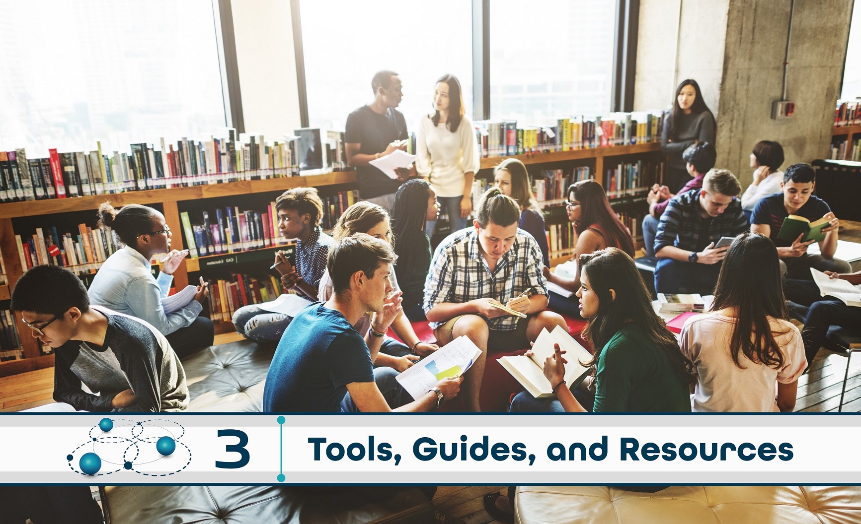 Level 3: Tools, Guides, and Resources  