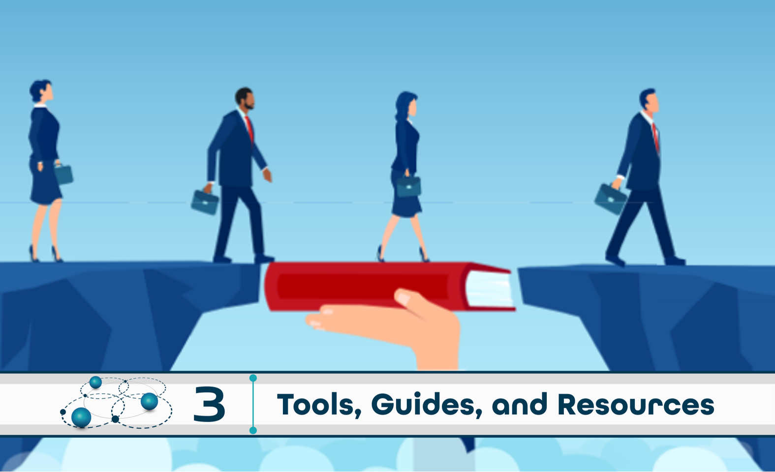 Level 3: Tools, Guides, and Resources