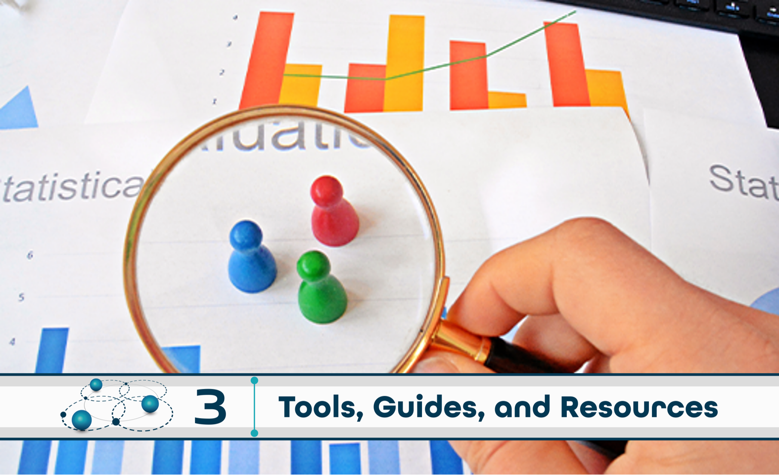 Level 3: Tools, Guides, and Resources