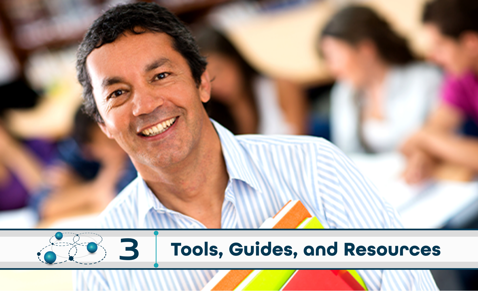 Level 3: Tools, Guides, and Resources