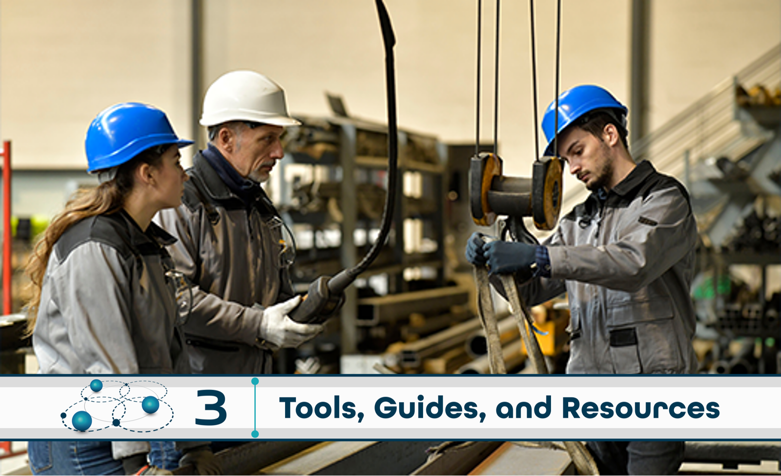 Level 3: Tools, Guides, and Resources