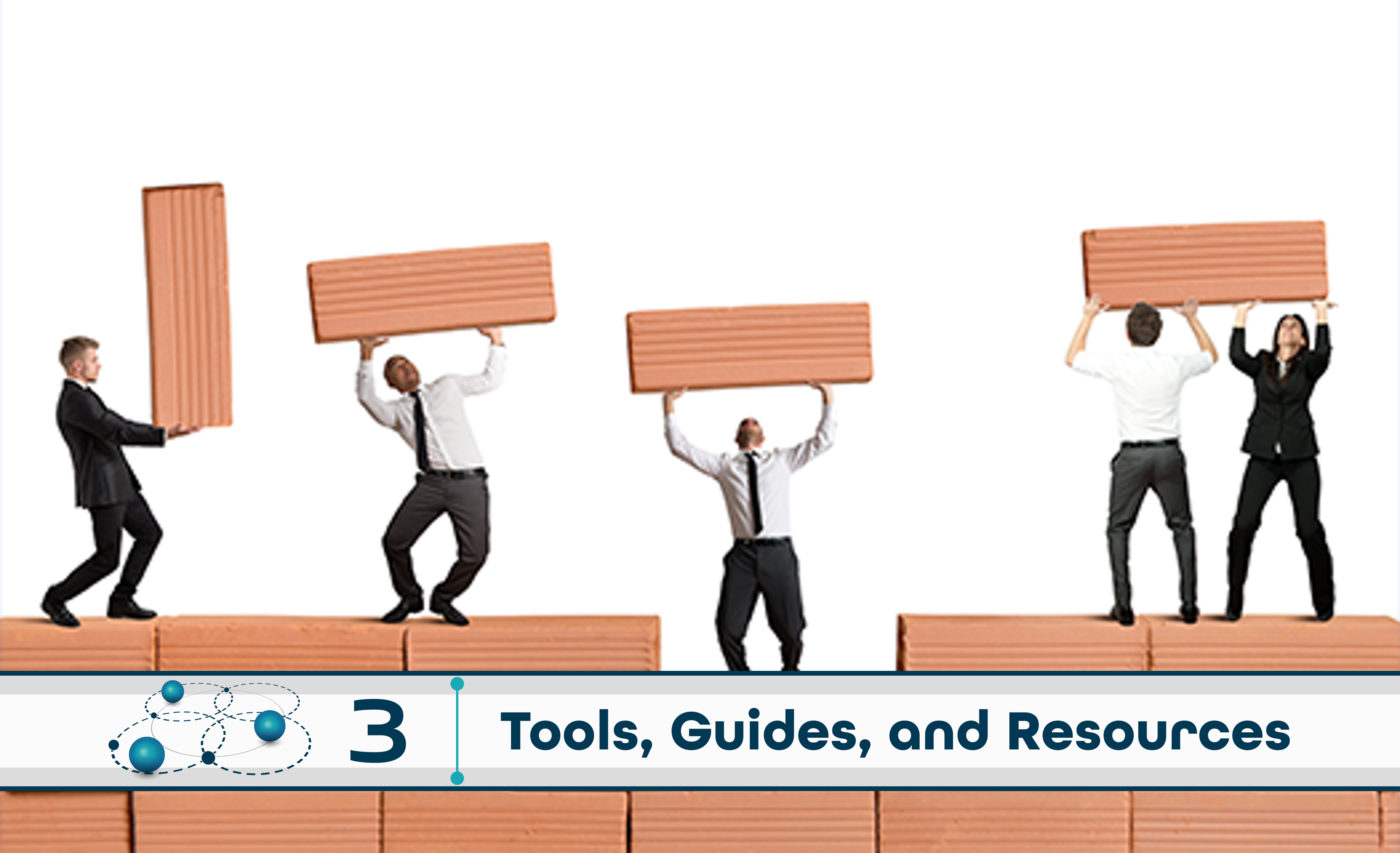 Level 3: Tools, Guides, and Resources