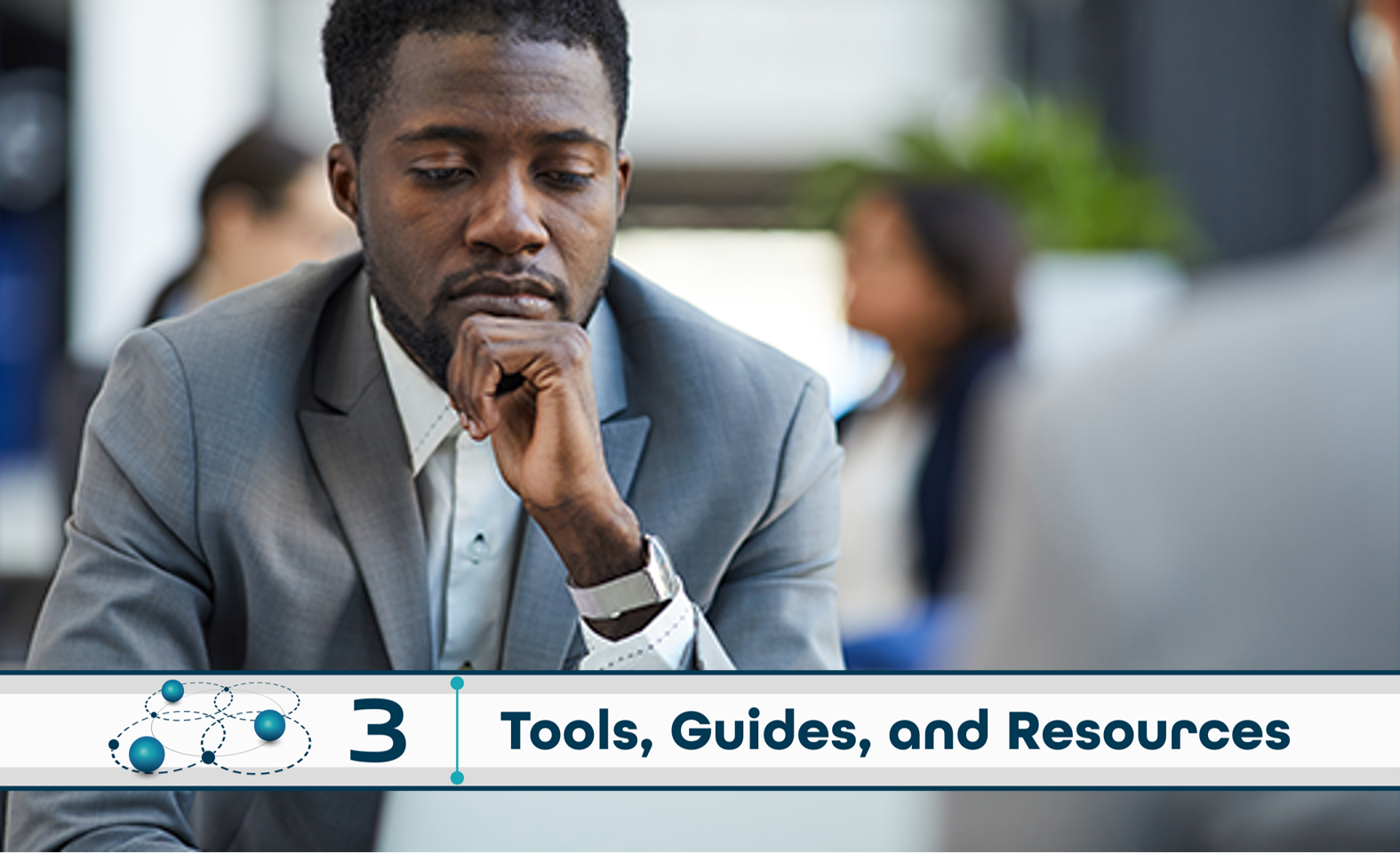 Level 3: Tools, Guides, and Resources
