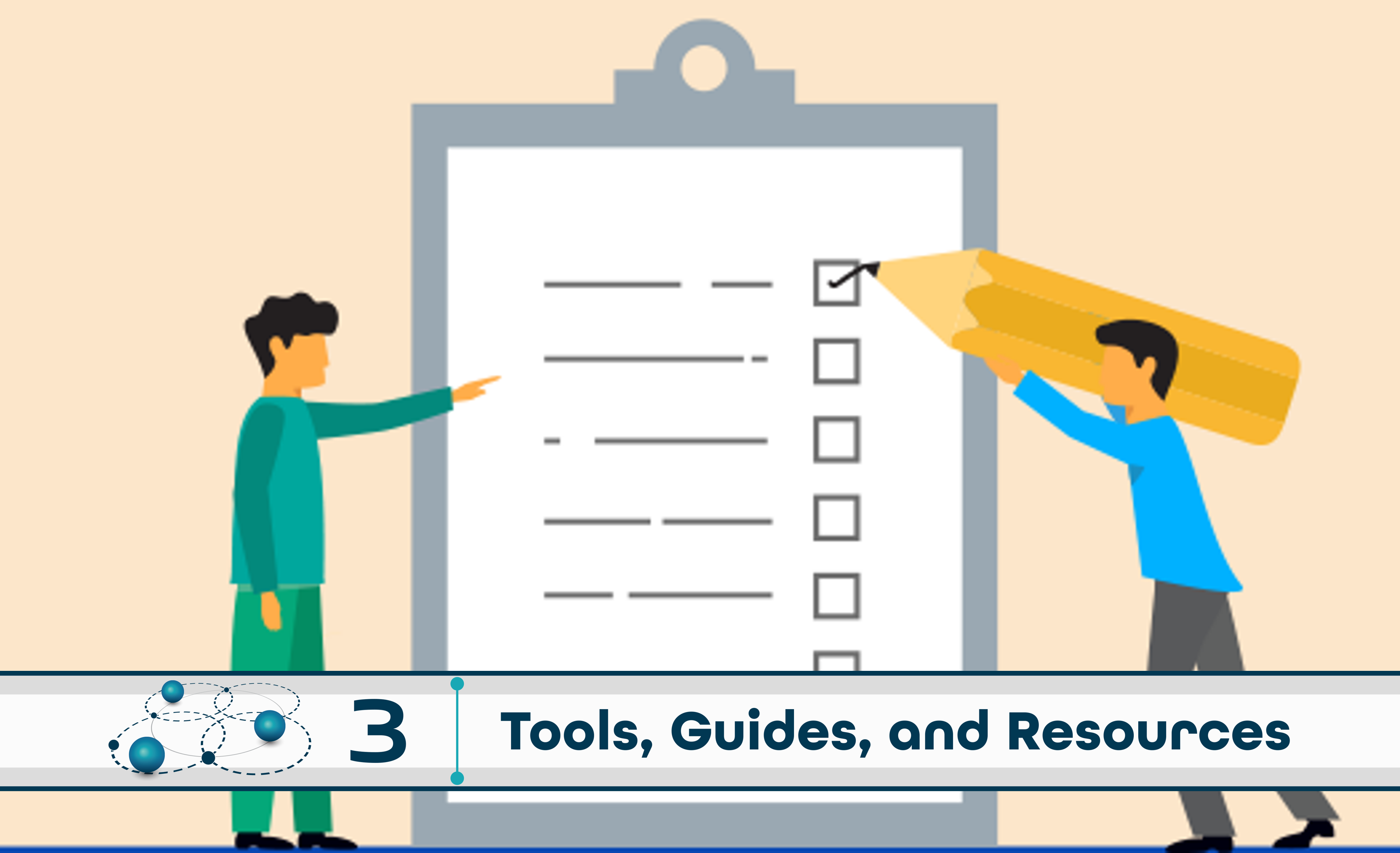 Level 3: Tools, Guides, and Resources