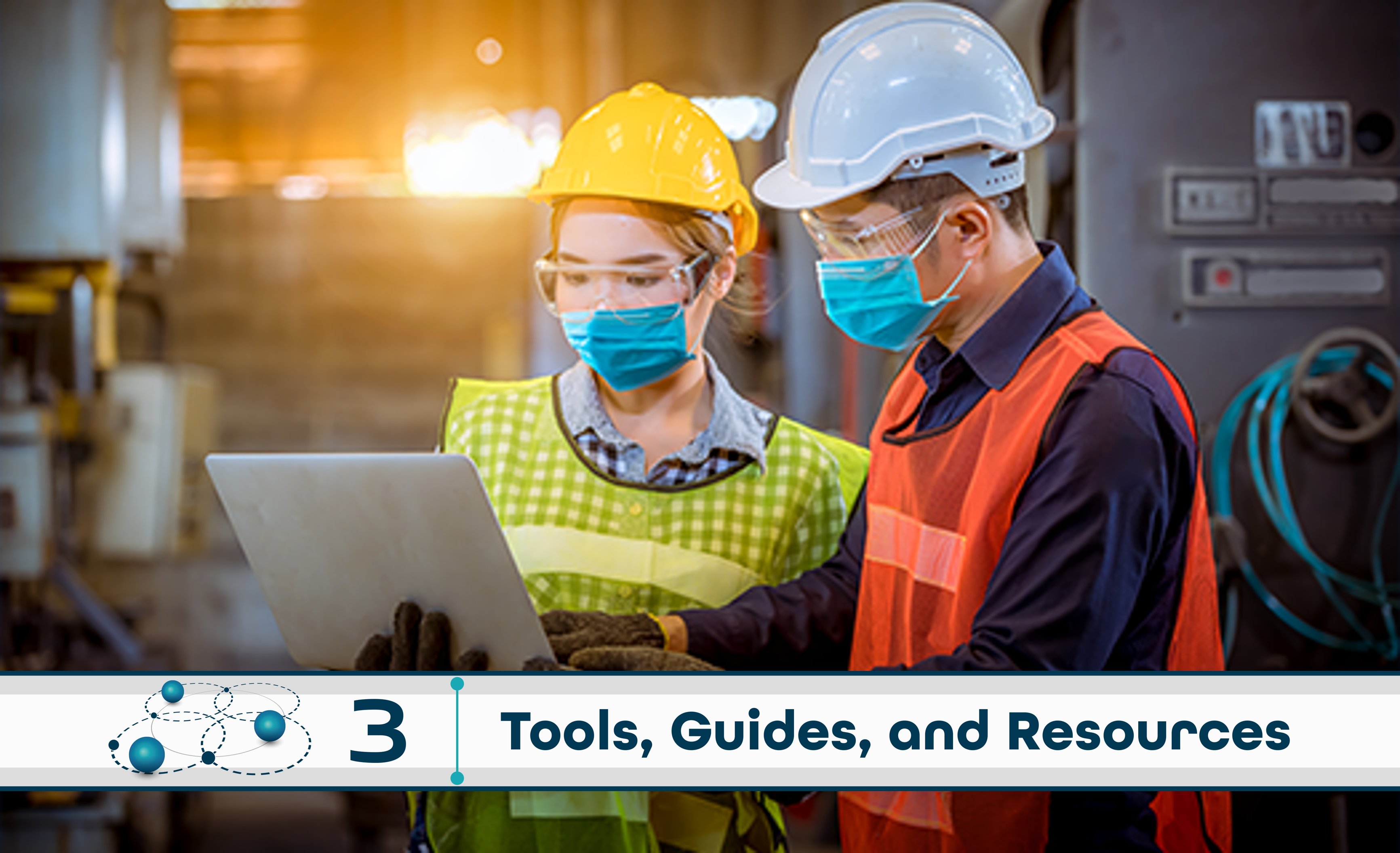 Level 3: Tools, Guides, and Resources  