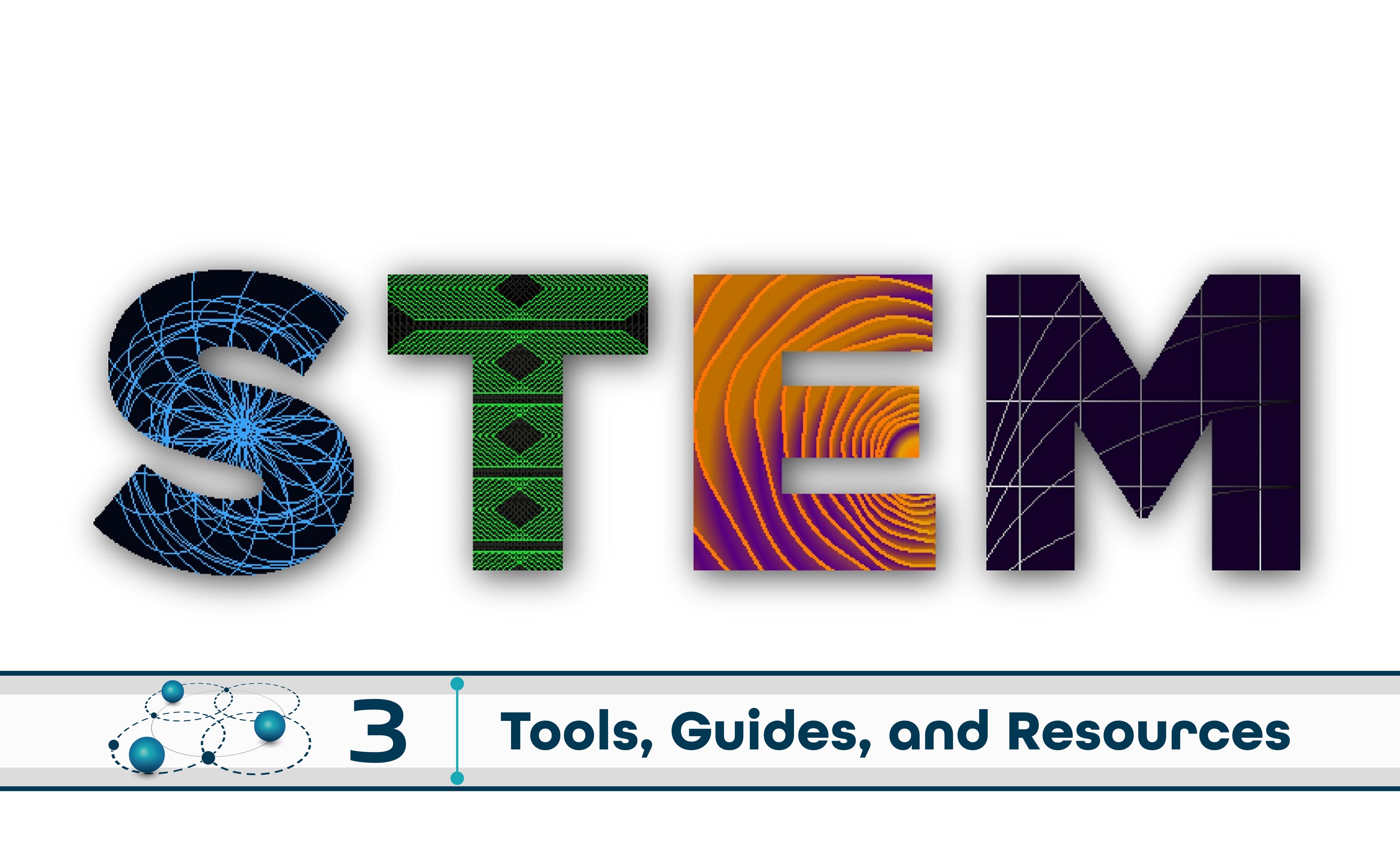 Level 3: Tools, Guides, and Resources