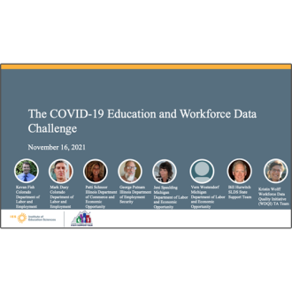 Title Slide of SLDS and WDQI Webinar: The COVID-19 Education and Workforce Data Challenge