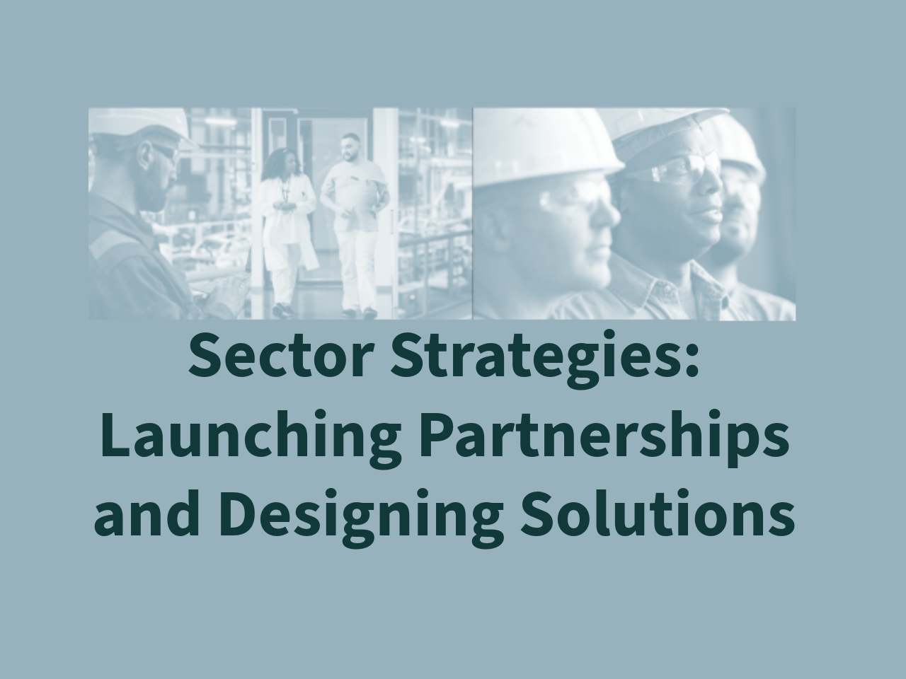 Sector-Strategies-Launching-Partnerships-and-Designing-Solutions-Thumbnail