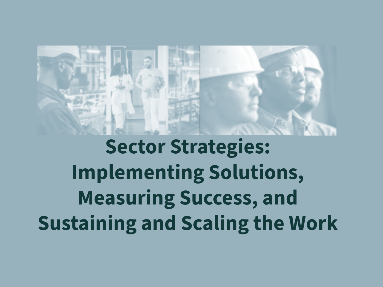 Sector-Strategies-Implementing-Solutions-Measuring-Success-etc-Thumbnail