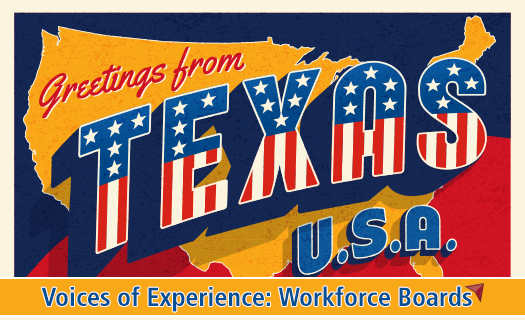 Voices of Experience - workforce boards texas flag image